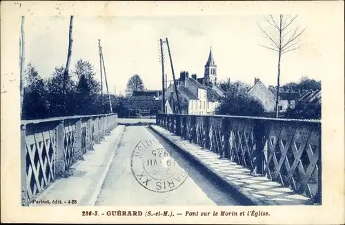 Ak Guérard Seine-et-Marne, Pont sur le Morin et l'Eglise