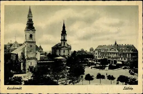 Ak Kecskemét Ketschkemet Ungarn, Latkep, Panorama