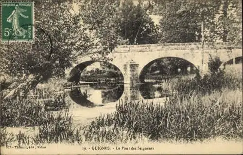 Ak Guignes Seine et Marne, Le Pont des Seigneurs