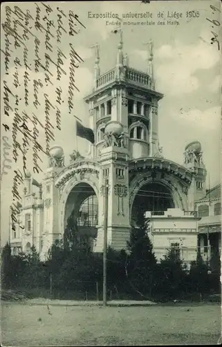 Ak Liège Lüttich Wallonien, Exposition universelle 1905, Entree monumentale des Halls