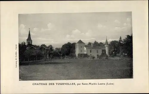 Ak Saint Martin Lestra Loire, Château des Tournelles