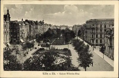 Ak Köln am Rhein, Kaiser Wilhelm Ring