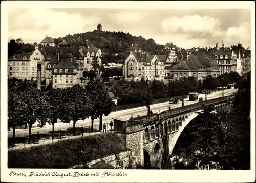 Ak Plauen im Vogtland, Friedrich August Brücke, Gesamtansicht, Bärenstein, Teilansicht der Stadt