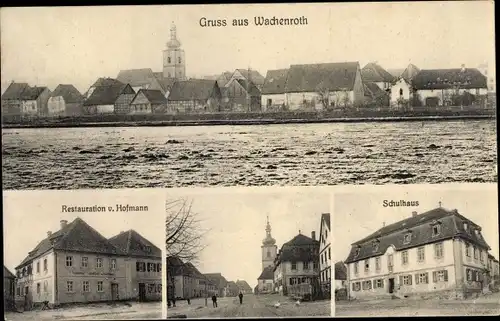 Ak Wachenroth in Mittelfranken, Restauration Hofmann, Kirche, Schulhaus, Straßenpartie