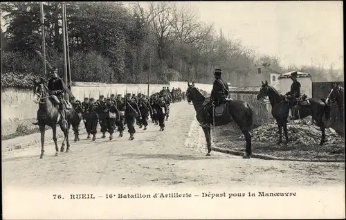 Ak Rueil Hauts-de-Seine, 16 Bataillon d'Artillerie, Depart pour la Manoeuvre