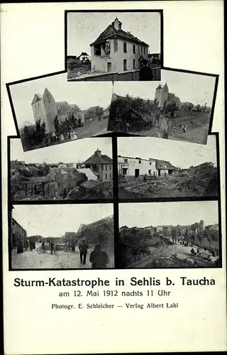 Ak Sehlis Taucha in Nordsachsen, Sturmkatastrophe 12 Mai 1912, Hausruinen