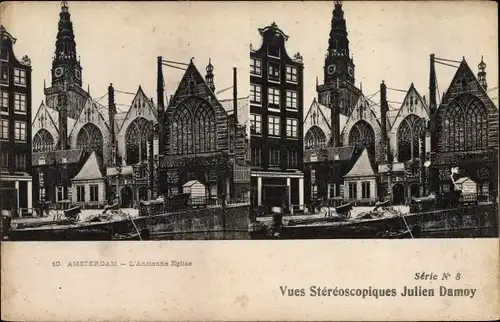Stereo Ak Amsterdam Nordholland Niederlande, L'Ancienne Eglise