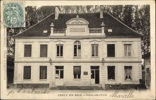 Ak Crecy en Brie Seine et Marne, Hotel de Ville