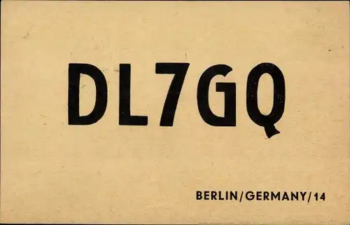 Ak QSL Karte, Funkerkarte, DL7GQ, Berlin