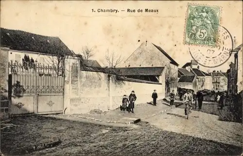 Ak Chambry Seine et Marne, Rue de Meaux