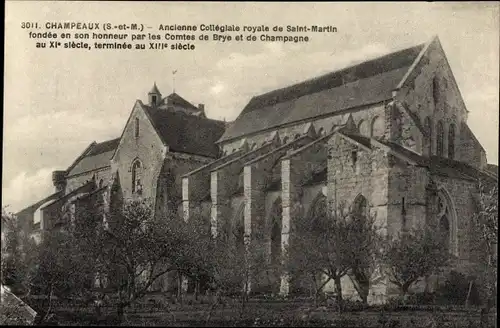 Ak Champeaux Seine et Marne, Ancienne Collegiale royale de Saint Martin, Außenansicht