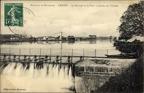 Ak Cannes Seine et Marne, Le Barrage et le Pont suspendu sur l'Yonne