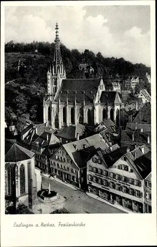 Ak Esslingen am Neckar, Frauenkirche