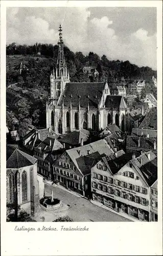 Ak Esslingen am Neckar, Frauenkirche
