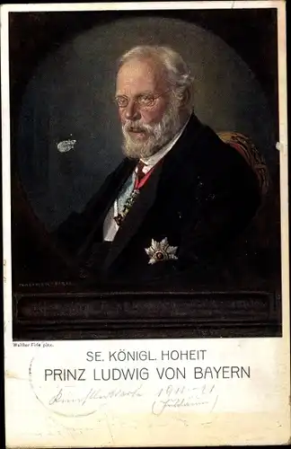 Künstler Ak Firle, Walther, Prinz Ludwig von Bayern, König Ludwig III, Portrait