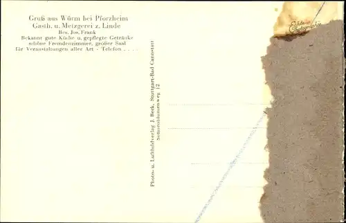 Ak Würm Pforzheim im Schwarzwald, Gasthof zur Linde, Bes. J. Frank