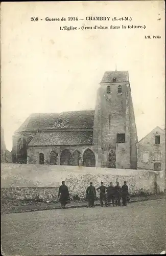 Ak Chambry Seine et Marne, L'Eglise, Guerre de 1914