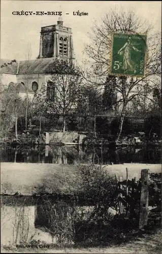 Ak Crecy en Brie Seine et Marne, L'Eglise