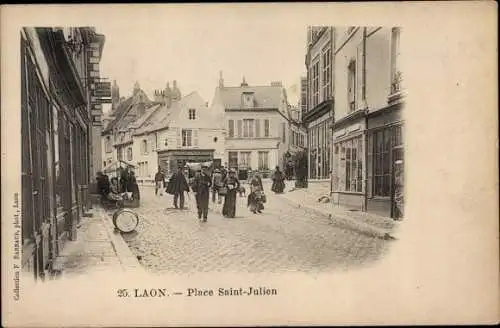 Ak Laon Aisne, Place Saint Julien