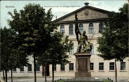 Ak Apolda in Thüringen, Knabenschule mit Kriegerdenkmal