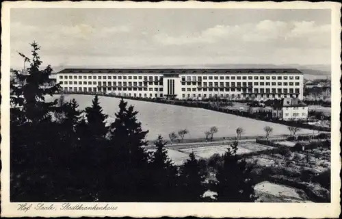 Ak Hof an der Saale Oberfranken Bayern, Stadtkrankenhaus