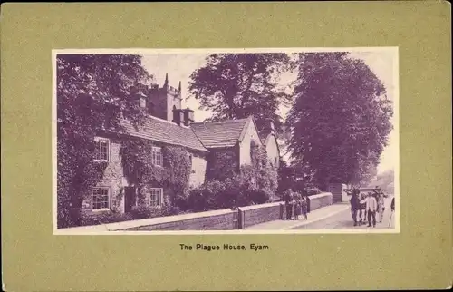 Ak Eyam Derbyshire England, The Plague House