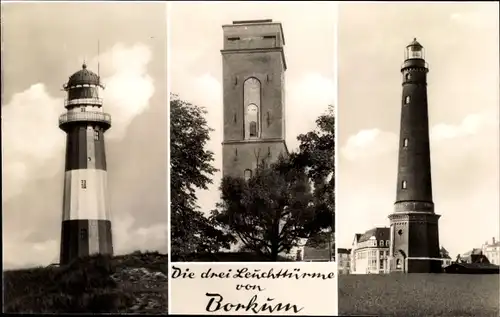 Ak Insel Borkum im Kreis Leer, Blick auf die drei Leuchttürme