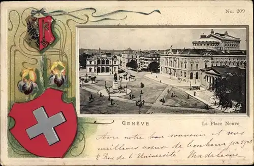 Präge Wappen Ak Genève Genf Schweiz, La Place Neuve