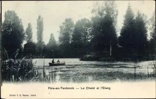 Ak Fère en Tardenois Aisne, Le Chalet et l'Etang