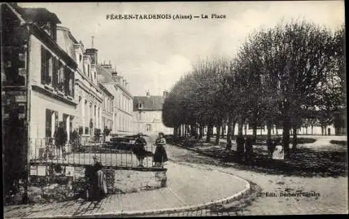 Ak Fère en Tardenois Aisne, La Place