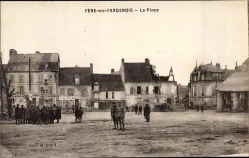 Ak Fère en Tardenois Aisne, La Place