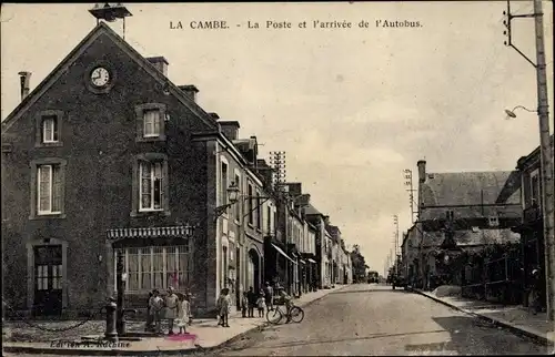 Ak La Cambe Calvados, La Poste et l'arrivee de l'autobus