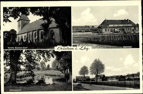 Ak Büchen in Schleswig Holstein, Kirche, Mühlenteich, Bahnhof, Schule