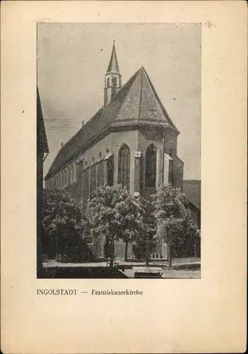 Ak Ingolstadt, Franziskanerkirche