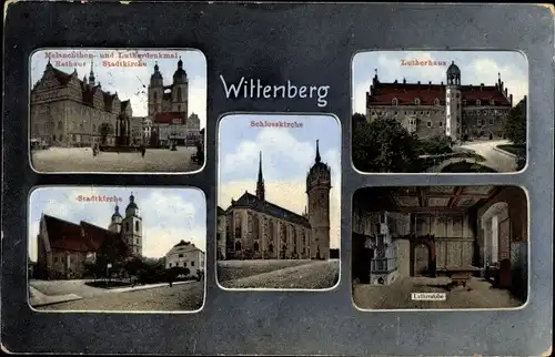 Ak Lutherstadt Wittenberg in Sachsen Anhalt, Lutherhaus, Stadtkirche, Lutherstube, Schlosskirche