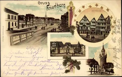 Litho Friedberg in Hessen, Kaiserstraße, Alte Häuser, Eingang der Burg