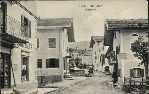 Ak Fieberbrunn in Tirol, Dorfstraße