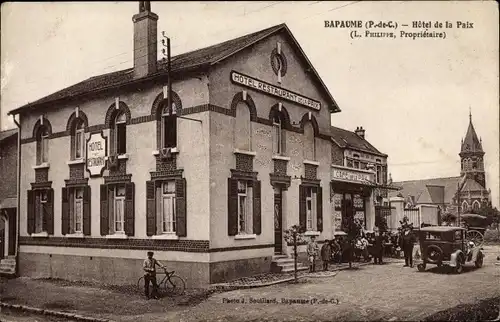 Ak Bapaume Pas de Calais, Hotel de la Paix