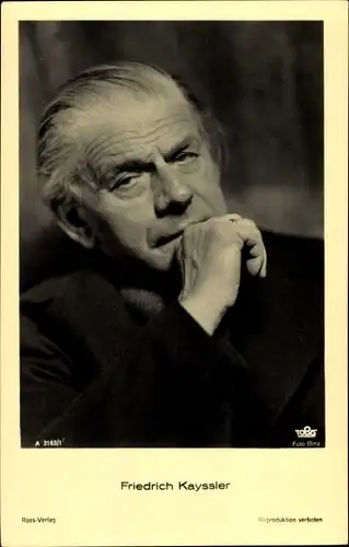 Ak Schauspieler Friedrich Kayssler, Tobis Film, Ross Verlag A 3163 1