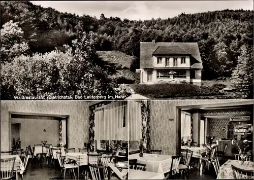 Ak Bad Lauterberg im Harz, Waldrestaurant Dietrichstal, Aussen- und Innenansicht, Wald