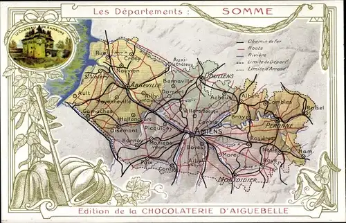 Landkarten Ak Somme, Reklame, Chocolaterie d'Aiguebelle, Amiens, Abbeville, Doullens, Peronne