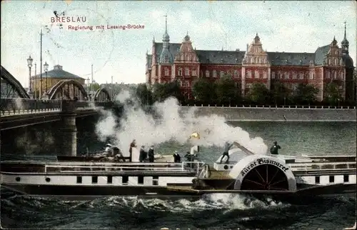 Ak Wrocław Breslau Schlesien, Regierung, Lessingbrücke, Dampfer Fürst Bismarck