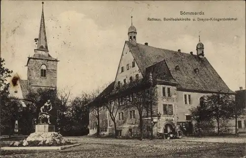 Ak Sömmerda in Thüringen, Rathaus, Bonifaciekirche und Dreyse-Kriegerdenkmal