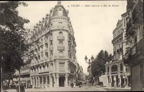 Ak Vichy Allier, Hotel Astoria et Rue de Nimes
