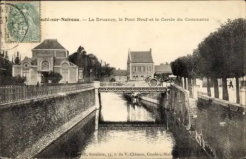 Ak Condé sur Noireau Calvados, La Druance, Pont Neuf, Cercle du Commerce