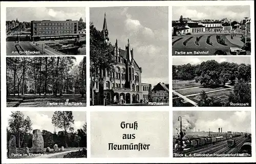 Ak Neumünster in Schleswig Holstein, Großflecken, Rathaus, Stadtpark, Bahnhof, Renkspark, Ehrenhain