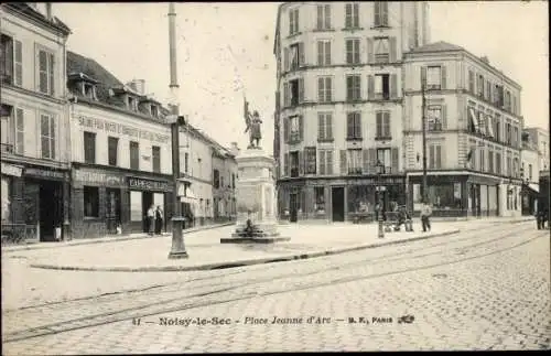 Ak Noisy le Sec Seine Saint Denis, Place Jeanne d'Arc