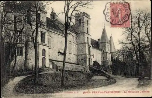 Ak Fère en Tardenois Aisne, Le Nouveau Chateau