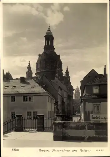 Ak Dresden, Frauenkirche und Rathaus, Hahn 10787