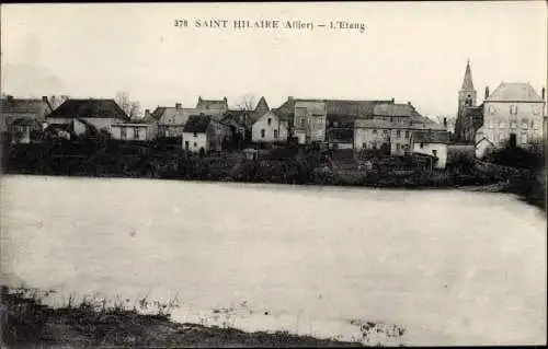 Ak Saint Hilaire Allier, L'Etang